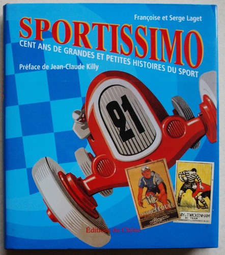 Sportissimo cent ans - -,